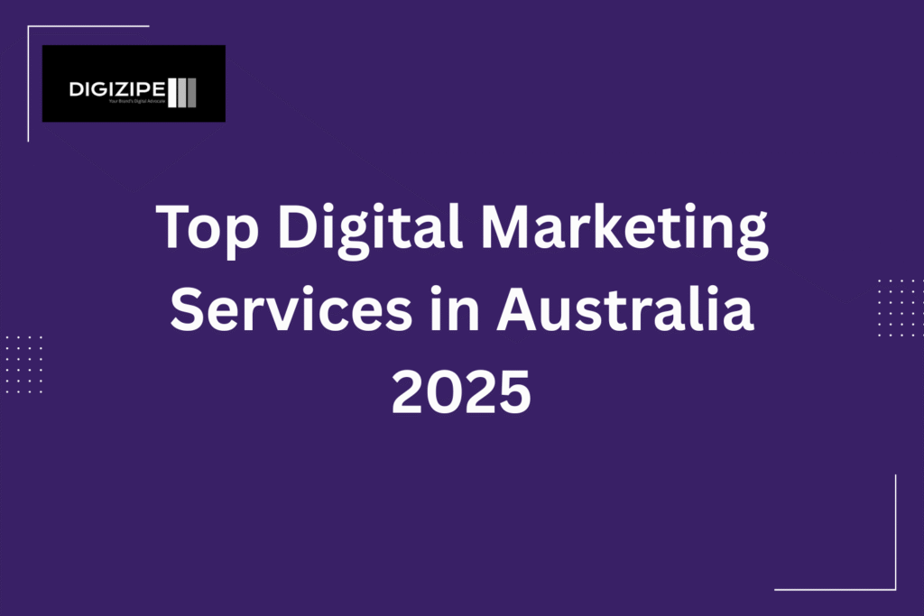 Top Digital Marketing Services in Australia 2025