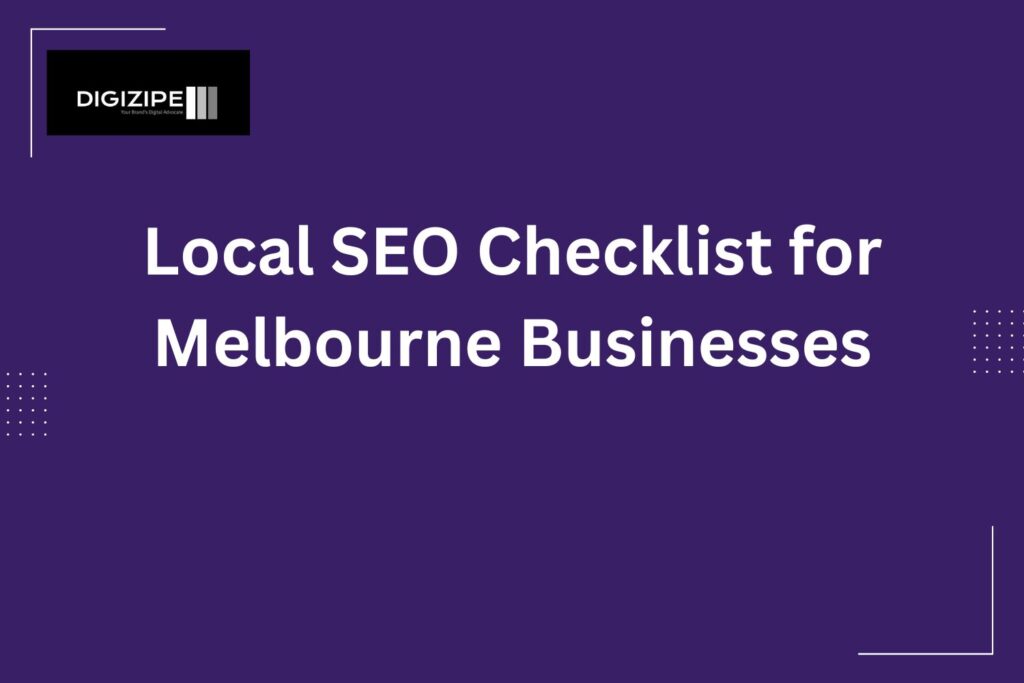 Local SEO Checklist for Melbourne Businesses