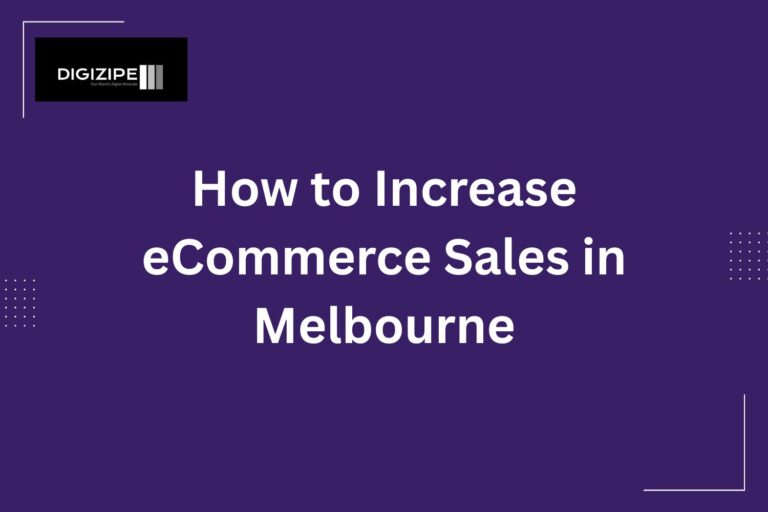 How to Increase eCommerce Sales in Melbourne